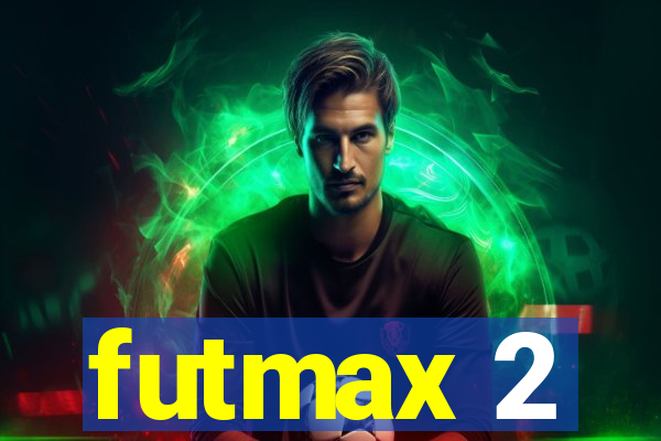 futmax 2